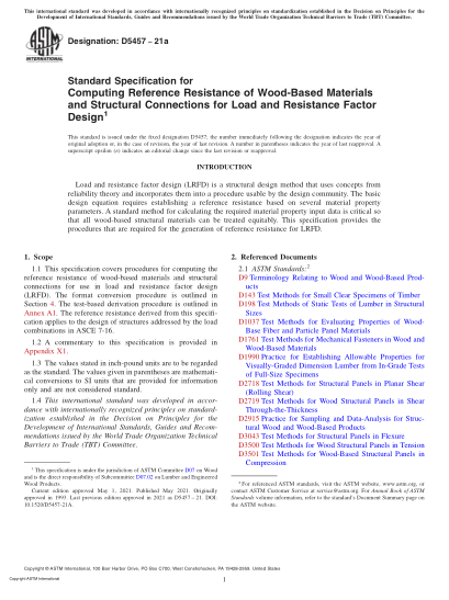 ASTM D5457-2021aStandard Specification for Computing Reference Resistance of Wood-Based Materials and Structural Connections for Load and Resistance Factor Design