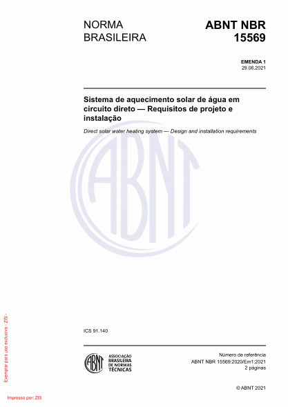 ABNT NBR 15569-2020/Amd 1-2021Direct solar water heating system - Design and installation requirements
