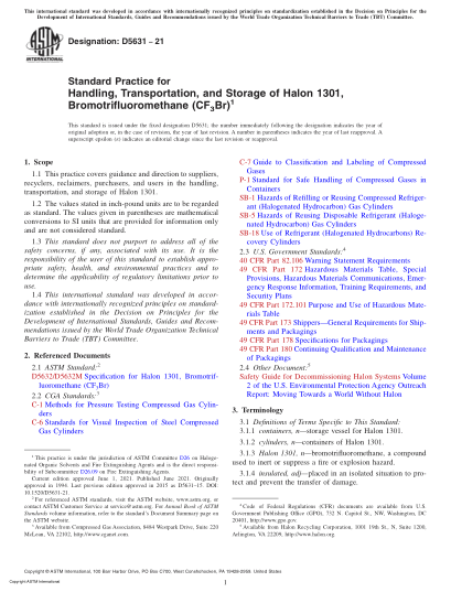 ASTM D5631-2021Standard Practice for Handling, Transportation, and Storage of Halon 1301, Bromotrifluoromethane (CF3Br)