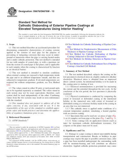 ASTM D6676/D6676M-2013用內(nèi)部加熱測定高溫下外部管道鍍層的陰極斷接的標(biāo)準(zhǔn)試驗(yàn)方法Standard Test Method for Cathodic Disbonding of Exterior Pipeline Coatings at Elevated Temperatures Using Interior Heating