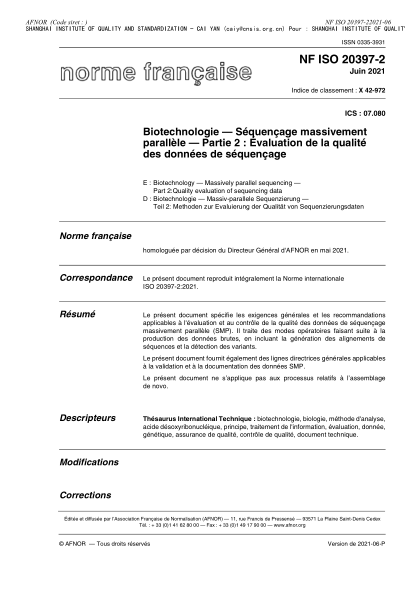NF ISO 20397-2-2021Biotechnology - Massively parallel sequencing - Part 2 : quality evaluation of sequencing data