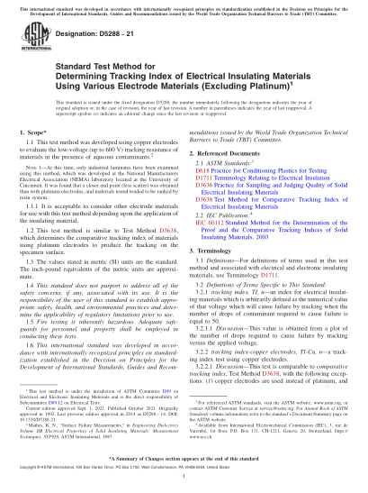 ASTM D5288-2021Standard Test Method for Determining Tracking Index of Electrical Insulating Materials Using Various Electrode Materials (Excluding Platinum)