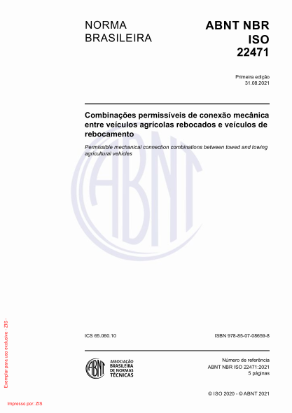 ABNT NBR ISO 22471-2021Permissible mechanical connection combinations between towed and towing agricultural vehicles