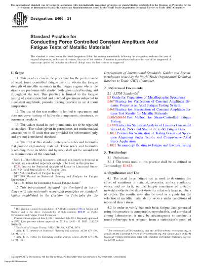 ASTM E466-2021Standard Practice for Conducting Force Controlled Constant Amplitude Axial Fatigue Tests of Metallic Materials