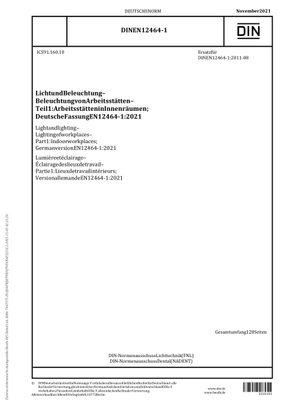 DIN EN 12464-1-2021Light and lighting - Lighting of work places - Part 1: Indoor work places; German version EN 12464-1:2021