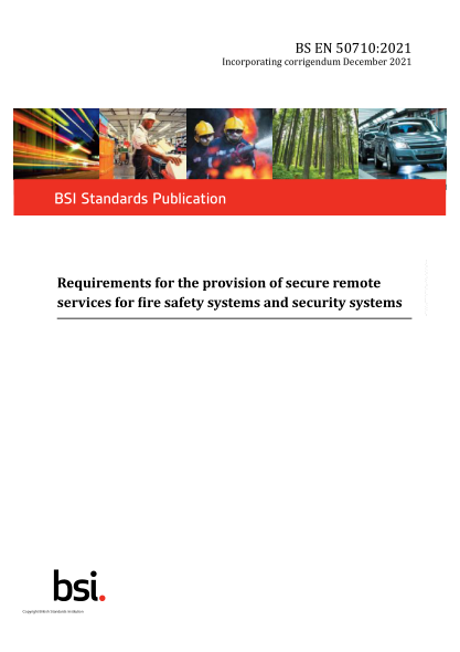BS EN 50710-2021Requirements for the provision of secure remote services for fire safety systems and security systems