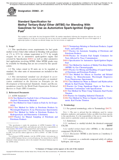 ASTM D5983-2021Standard Specification for Methyl Tertiary-Butyl Ether (MTBE) for Blending With Gasolines for Use as Automotive Spark-Ignition Engine Fuel