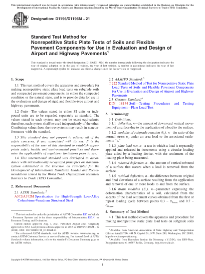 ASTM D1196/D1196M-2021Standard Test Method for Nonrepetitive Static Plate Tests of Soils and Flexible Pavement Components for Use in Evaluation and Design of Airport and Highway Pavements