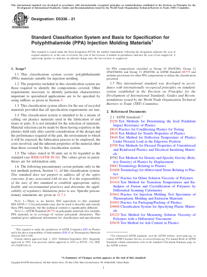 ASTM D5336-2021Standard Classification System and Basis for Specification for Polyphthalamide (PPA) Injection Molding Materials