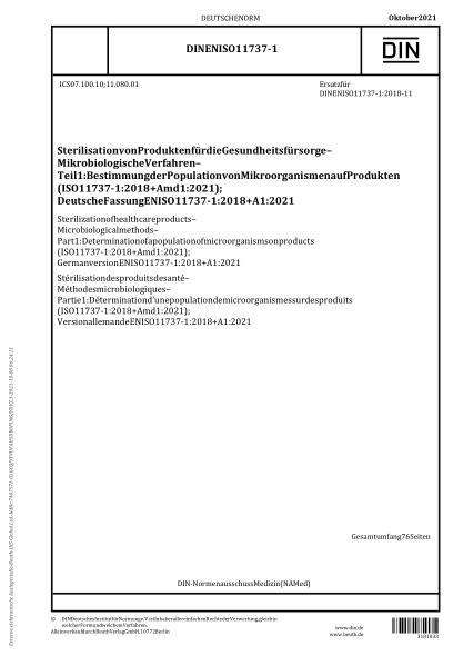 DIN EN ISO 11737-1-2021Sterilization of health care products - Microbiological methods - Part 1: Determination of a population of microorganisms on products (ISO 11737-1:2018 + Amd 1:2021); German version EN ISO 11737-1:2018 + A1:2021