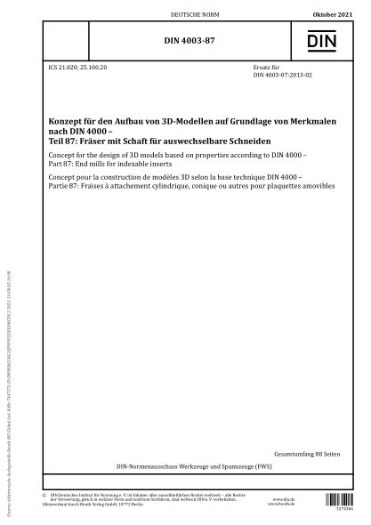 DIN 4003-87-2021Concept for the design of 3D models based on properties according to DIN 4000 - Part 87: End mills for indexable inserts
