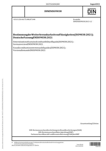 DIN EN ISO 9038-2021Determination of sustained combustibility of liquids (ISO 9038:2021); German version EN ISO 9038:2021