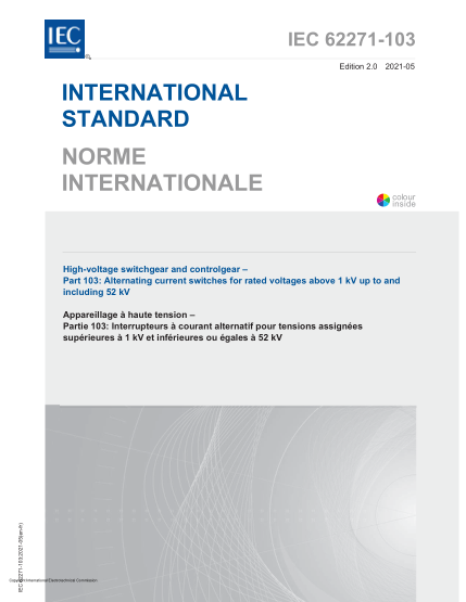 IEC 62271-103-2021High-voltage switchgear and controlgear - Part 103- Switches for rated voltages above 1 kV up to and including 52 kV