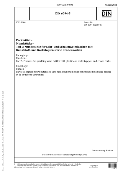 DIN 6094-5-2021Packaging - Finishes - Part 5: Finishes for sparkling wine bottles with plastic and cork stoppers and crown corks