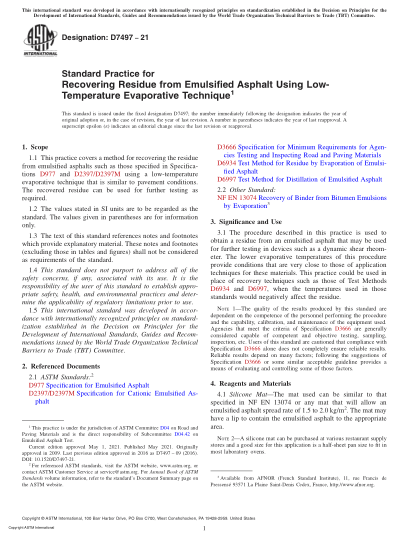 ASTM D7497-2021Standard Practice for Recovering Residue from Emulsified Asphalt Using Low-Temperature Evaporative Technique