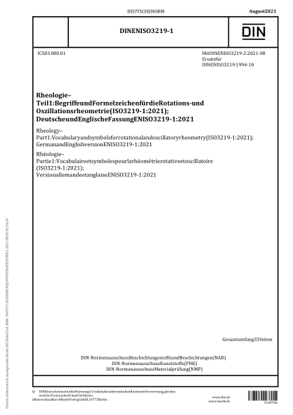 DIN EN ISO 3219-1-2021Rheology - Part 1: Vocabulary and symbols for rotational and oscillatory rheometry (ISO 3219-1:2021); German and English version EN ISO 3219-1:2021