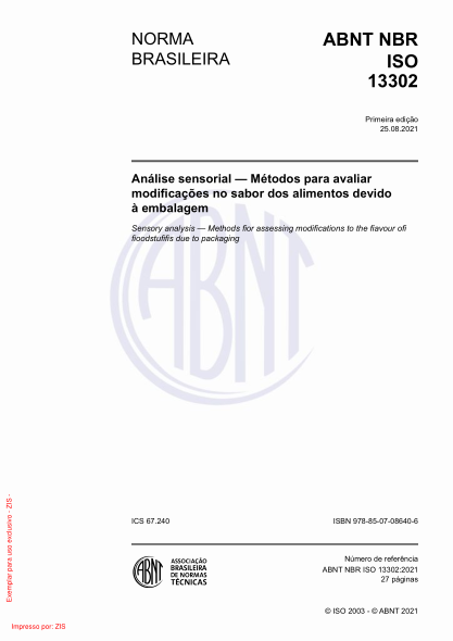 ABNT NBR ISO 13302-2021Sensory analysis - Methods for assessing modifications to the flavour of foodstuffs due to packaging