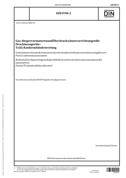DIN 3590-2-2021Gas isolation valves and overpressure protection devices for pressure measuring devices - Part 2: Conformity assessment
