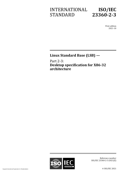 ISO/IEC 23360-2-3-2021Linux Standard Base (LSB) — Part 2-3: Desktop specification for X86-32 architecture