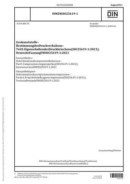 DIN EN ISO 25619-1-2021Geosynthetics - Determination of compression behaviour - Part 1: Compressive creep properties (ISO 25619-1:2021); German version EN ISO 25619-1:2021
