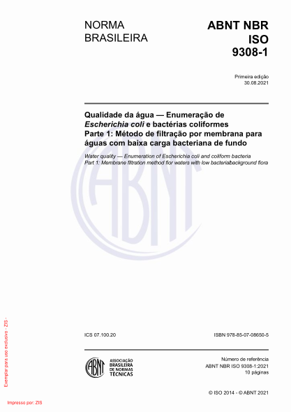 ABNT NBR ISO 9308-1-2021Water quality - Enumeration of Escherichia coli and coliform bacteria Part 1: Membrane filtration method for waters with low bacterial background flora