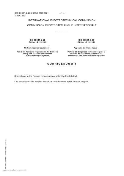 IEC 80601-2-26-2019/Cor 1-2021Corrigendum 1 - Medical electrical equipment - Part 2-26: Particular requirements for the basic safety and essential performance of electroencephalographs