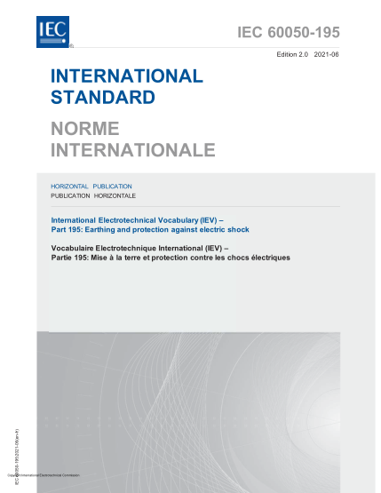 IEC 60050-195-2021International Electrotechnical Vocabulary (IEV) - Part 195: Earthing and protection against electric shock