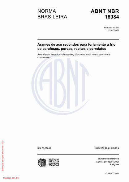 ABNT NBR 16984-2021Round steel wires for cold heading of screws, nuts, rivets, and similar components