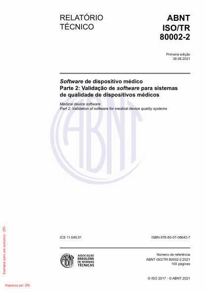 ABNT ISO/TR 80002-2-2021Medical device software Part 2: Validation of software for medical device quality systems