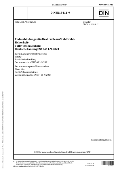 DIN EN 13411-9-2021Terminations for steel wire ropes - Safety - Part 9: Solid thimbles; German version EN 13411-9:2021