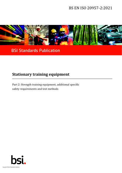 BS EN ISO 20957-2-2021Stationary training equipment. Strength training equipment, additional specific safety requirements and test methods