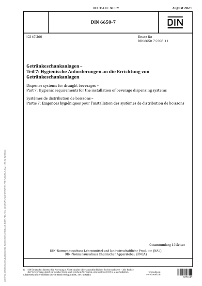 DIN 6650-7-2021Dispense systems for draught beverages - Part 7: Hygienic requirements for the installation of beverage dispensing systems