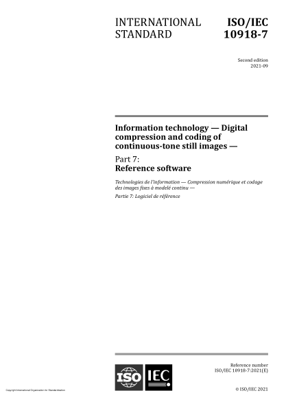 ISO/IEC 10918-7-2021Information technology — Digital compression and coding of continuous-tone still images — Part 7: Reference software
