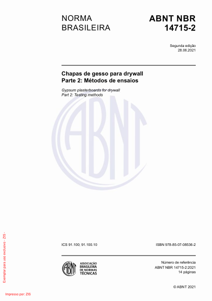 ABNT NBR 14715-2-2021Gypsum plasterboards for drywall Part 2: Testing methods