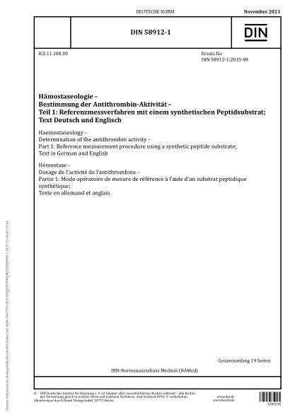 DIN 58912-1-2021Haemostaseology - Determination of the antithrombin activity - Part 1: Reference measurement procedure using a synthetic peptide substrate; Text in German and English