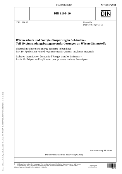 DIN 4108-10-2021Thermal insulation and energy economy in buildings - Part 10: Application-related requirements for thermal insulation materials