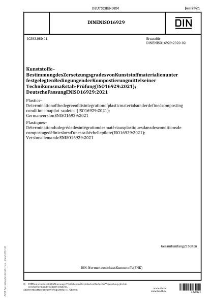 DIN EN ISO 16929-2021Plastics - Determination of the degree of disintegration of plastic materials under defined composting conditions in a pilot-scale test (ISO 16929:2021); German version EN ISO 16929:2021