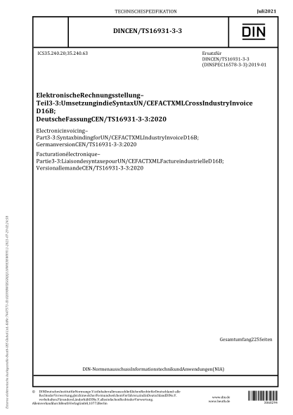 DIN CEN/TS 16931-3-3-2021Electronic invoicing - Part 3-3: Syntax binding for UN/CEFACT XML Industry Invoice D16B; German version CEN/TS 16931-3-3:2020