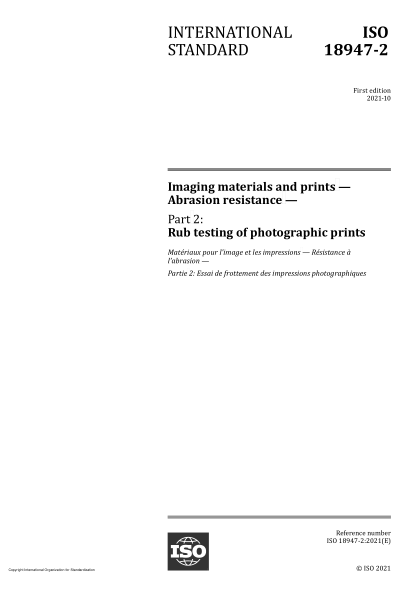 ISO 18947-2-2021Imaging materials and prints — Abrasion resistance — Part 2: Rub testing of photographic prints