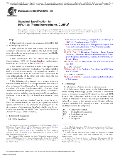 ASTM D6231/D6231M-2021Standard Specification for HFC-125 (Pentafluoroethane, C2HF5)