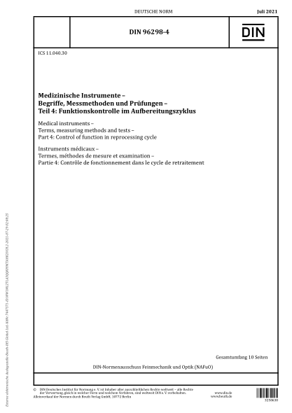 DIN 96298-4-2021Medical instruments - Terms, measuring methods and tests - Part 4: Control of function in reprocessing cycle