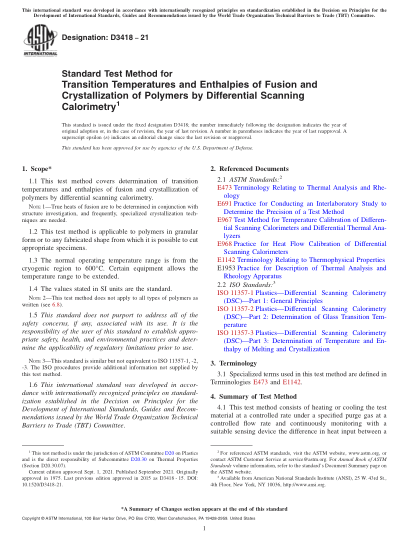 ASTM D3418-2021Standard Test Method for Transition Temperatures and Enthalpies of Fusion and Crystallization of Polymers by Differential Scanning Calorimetry