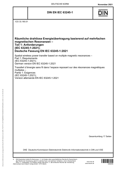 DIN EN IEC 63245-1-2021Spatial wireless power transfer based on multiple magnetic resonances - Part 1: Requirements (IEC 63245-1:2021); German version EN IEC 63245-1:2021