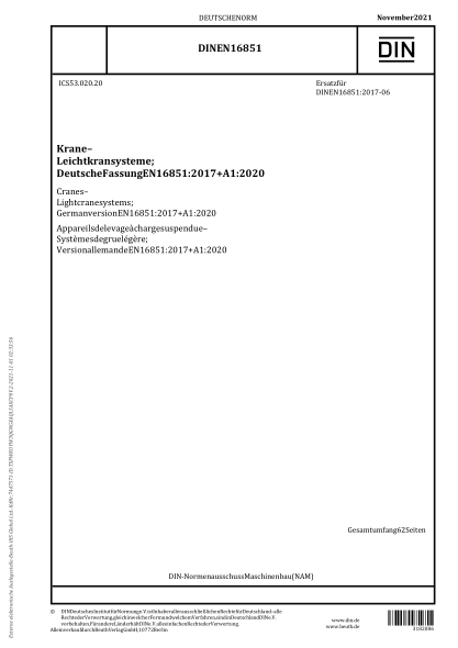 DIN EN 16851-2021Cranes - Light crane systems; German version EN 16851:2017+A1:2020