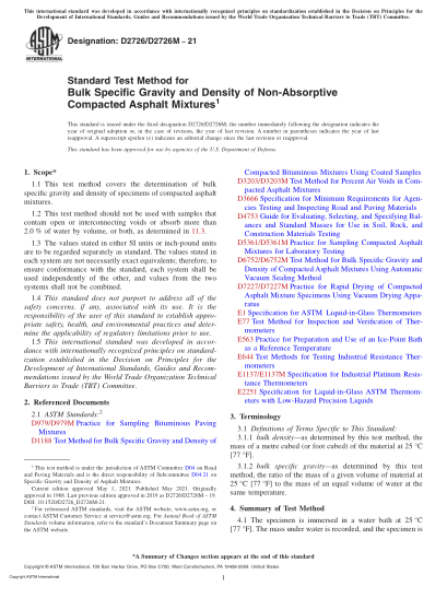 ASTM D2726/D2726M-2021Standard Test Method for Bulk Specific Gravity and Density of Non-Absorptive Compacted Asphalt Mixtures