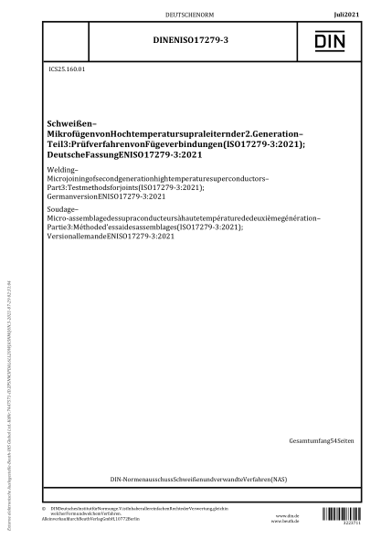DIN EN ISO 17279-3-2021Welding - Micro joining of second generation high temperature superconductors - Part 3: Test methods for joints (ISO 17279-3:2021); German version EN ISO 17279-3:2021
