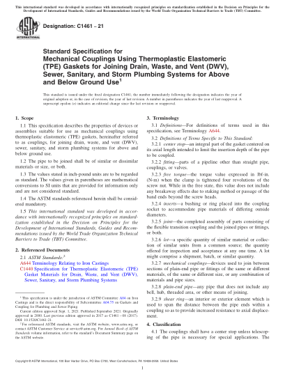 ASTM C1461-2021Standard Specification for Mechanical Couplings Using Thermoplastic Elastomeric (TPE) Gaskets for Joining Drain, Waste, and Vent (DWV), Sewer, Sanitary, and Storm Plumbing Systems for Above and Below Ground Use