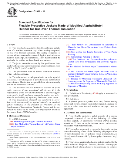 ASTM C1916-2021隔熱層用改性瀝青/丁基橡膠制成的柔性保護(hù)套的標(biāo)準(zhǔn)規(guī)范Standard Specification for Flexible Protective Jackets Made of Modified Asphalt/Butyl Rubber for Use over Thermal Insulation