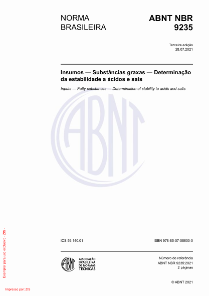 ABNT NBR 9235-2021Inputs — Fatty substances — Determination of stability to acids and salts