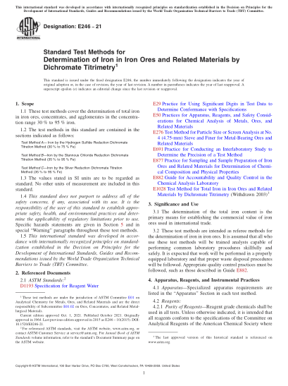 ASTM E246-2021Standard Test Methods for Determination of Iron in Iron Ores and Related Materials by Dichromate Titrimetry